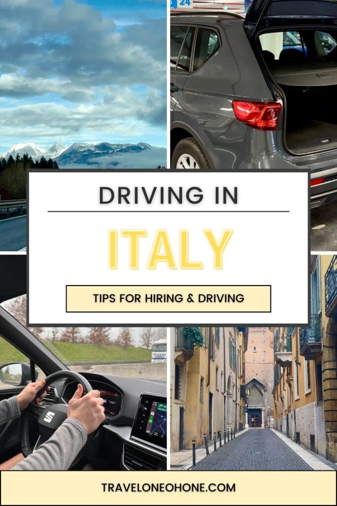 Tips for Hiring a Car and Driving in Italy