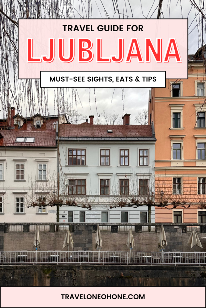 Things to See in Ljubljana
