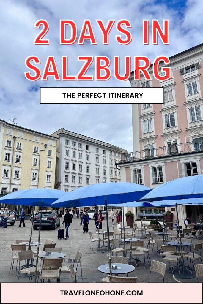 2 days in salzburg itinerary