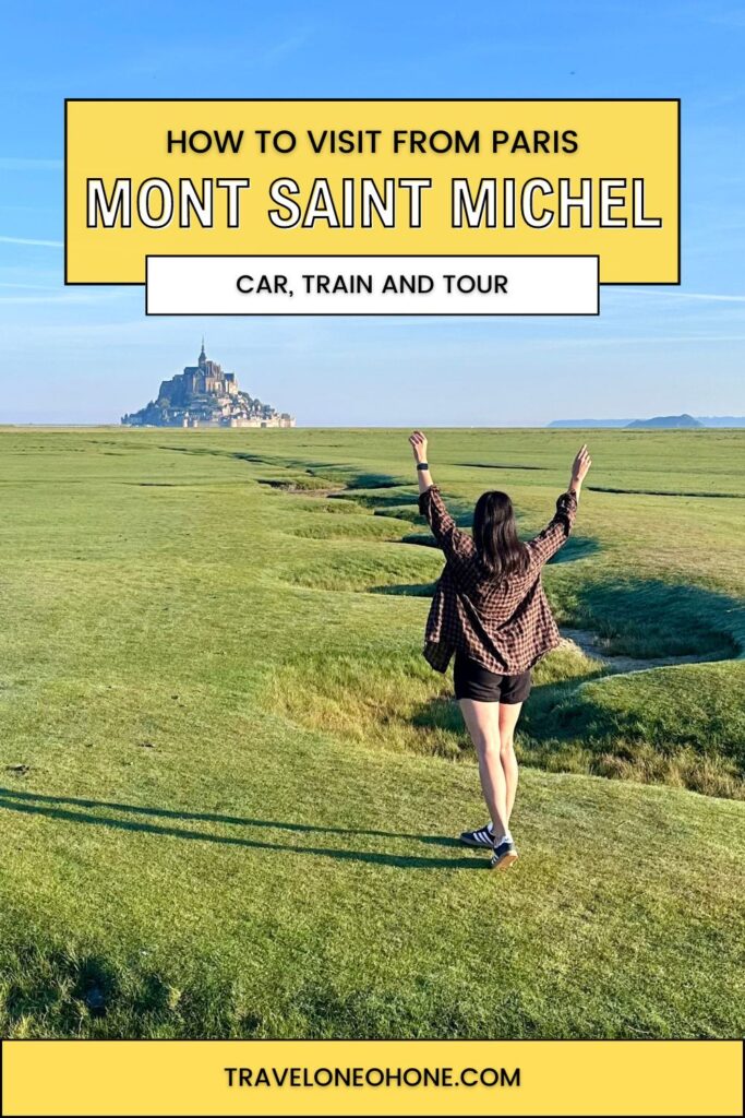 Visit Mont Saint Michel from Paris