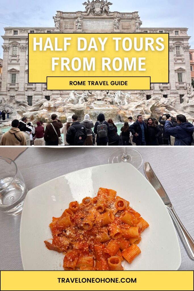 Half Day Tours from Rome 