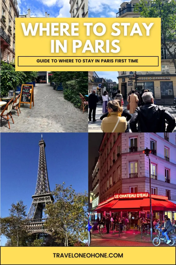 Where to Stay in Paris First Time