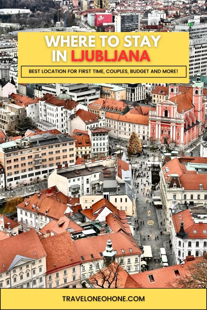 Where to Stay in Ljubljana